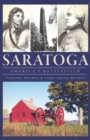 Image for Saratoga: America&#39;s battlefield