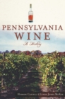 Image for Pennsylvania wine: a history