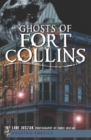 Image for Ghosts of Fort Collins