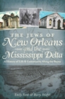 Image for Jews of New Orleans and the Mississippi Delta