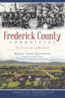 Image for Frederick County Chronicles
