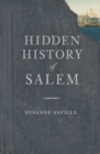Image for Hidden history of Salem