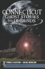 Image for Connecticut Ghost Stories and Legends