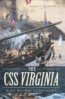 Image for The CSS Virginia: sink before surrender