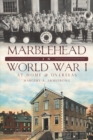 Image for Marblehead in World War I: at home and overseas