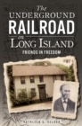 Image for Underground Railroad on Long Island