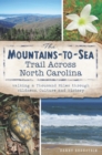 Image for Mountains-to-Sea Trail Across North Carolina