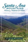 Image for Santa Ana Mountains History, Habitat and Hikes