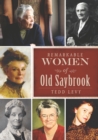 Image for Remarkable women of Old Saybrook