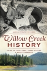 Image for Willow Creek History