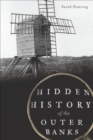 Image for Hidden History of the Outer Banks