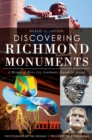 Image for Discovering Richmond Monuments