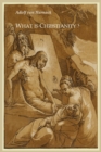 Image for What is Christianity?