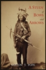 Image for A Study of Bows and Arrows
