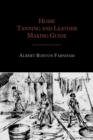 Image for Home Tanning and Leather Making Guide