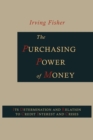Image for The Purchasing Power of Money : Its Determination and Relation to Credit, Interest and Crises