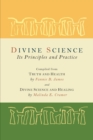 Image for Divine Science : Its Principles and Practice