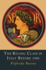 Image for The Ruling Class in Italy Before 1900