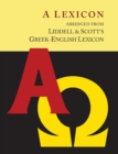 Image for Liddell and Scott&#39;s Greek-English Lexicon, Abridged [Oxford Little Liddell with Enlarged Type for Easier Reading]