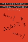 Image for The Physical Principles of the Quantum Theory