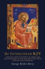 Image for The Interlinear KJV : Parallel New Testament in Greek and English Based On the Majority Text with Lexicon and Synonyms