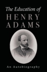 Image for The Education of Henry Adams