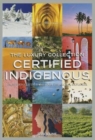 Image for Luxury Collection: Certified Indigenous