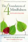 Image for The four foundations of mindfulness in plain English