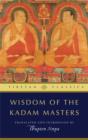 Image for Wisdom of the Kadam masters
