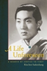 Image for A life unforeseen  : a memoir of service to Tibet