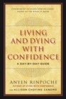 Image for Living and dying with confidence  : a day-by-day guide