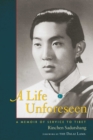 Image for Life Unforeseen: A Memoir of Service to Tibet
