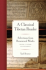 Image for Classical Tibetan Reader: Selections from Renowned Works with Custom