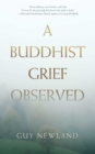 Image for Buddhist Grief Observed