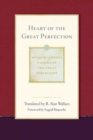 Image for Heart of the Great Perfection