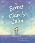 Image for The Secret to Clara&#39;s Calm