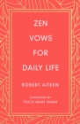 Image for Zen vows for daily life