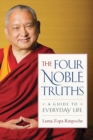 Image for The Four Noble Truths: a guide for everyday life