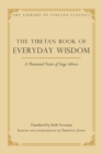 Image for The Tibetan book of everyday wisdom: collections of sage advice : Volume 27