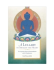 Image for A lullaby to awaken the heart: the aspiration prayer of Samantabhadra and its Tibetan commentaries