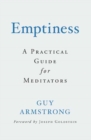 Image for Emptiness : A Practical Guide for Meditators