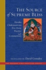 Image for The source of supreme bliss  : Heruka Chakrasamvara five deity practice and commentary