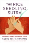 Image for The Rice Seedling Sutra