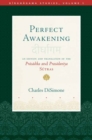 Image for Perfect Awakening : An Edition and Translation of the Pr?s?dika and Pras?dan?ya S?tra