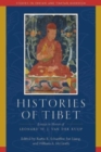 Image for Histories of Tibet : Essays in Honor of Leonard W. J. van der Kuijp