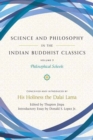 Image for Science and philosophy in the Indian Buddhist classicsVolume 3