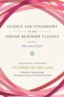 Image for Science and Philosophy in the Indian Buddhist Classics, Vol. 4 : Philosophical Topics