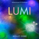 Image for Lumi  : adventures in kindness