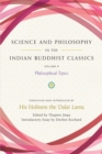 Image for Science and Philosophy in the Indian Buddhist Classics, Vol. 4: Philosophical Topics