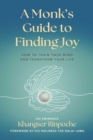 Image for A Monk&#39;s Guide to Finding Joy